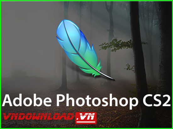 Photoshop CS2 - Tải và sử dụng Miễn Phí
