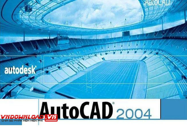 Autocad 2004 - Phần mềm thiết kế đồ họa Tốt nhất hiện nay