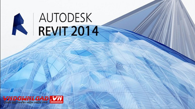Download Revit 2014 Full Link tải nhanh Google Drive