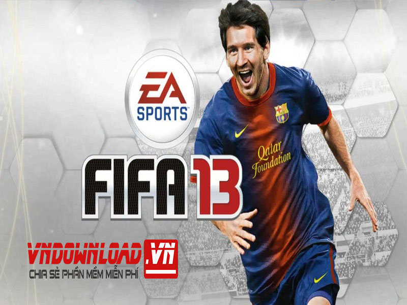 Tải Game Fifa 13 Full - Link Google Drive