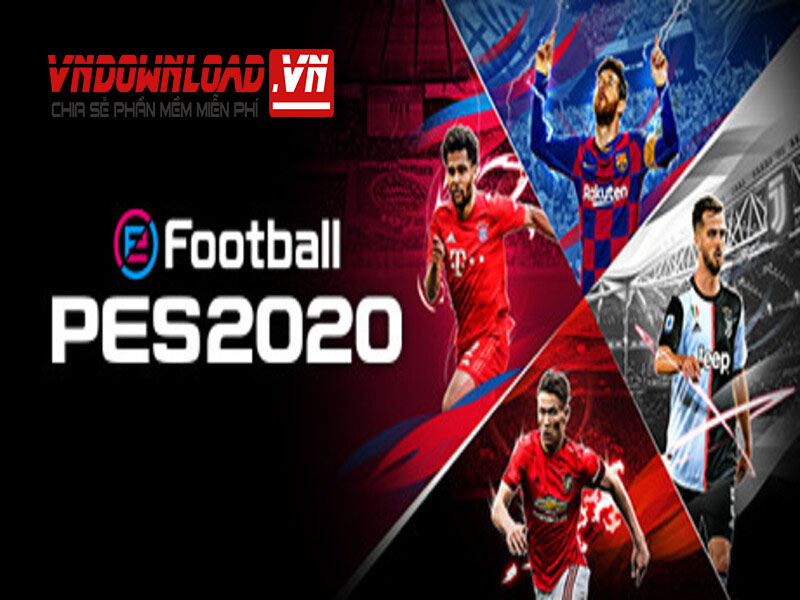 Tải Game PES 2020, Link Tải Nhanh Google Drive